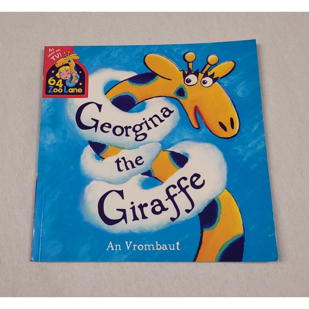 Georgina The Giraffe by An Vrombaut (Paperback)